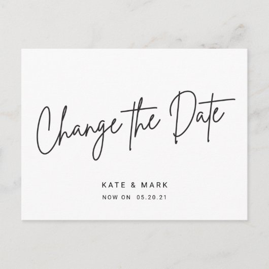 Moderne Zwarte Witte Script Huwelijk Datum Wijzige Briefkaart (Voorkant)