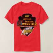 Modoc Native American Indian Born met supermacht T-shirt (Design voorkant)