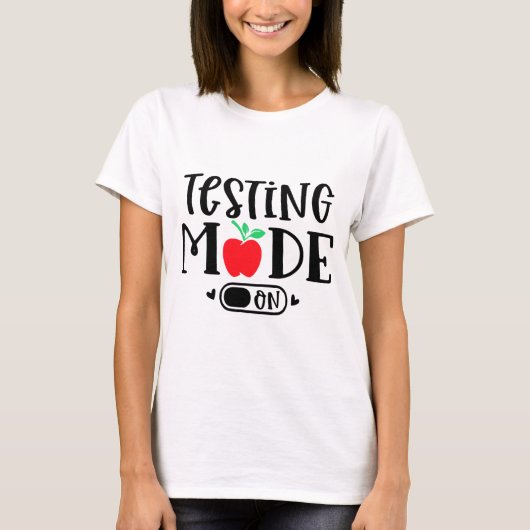 modus op de laatste dag van de schooltestdag leraa t-shirt (Voorkant)