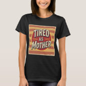 Moe als moeder Grappig Retro Mama T-shirt (Voorkant)