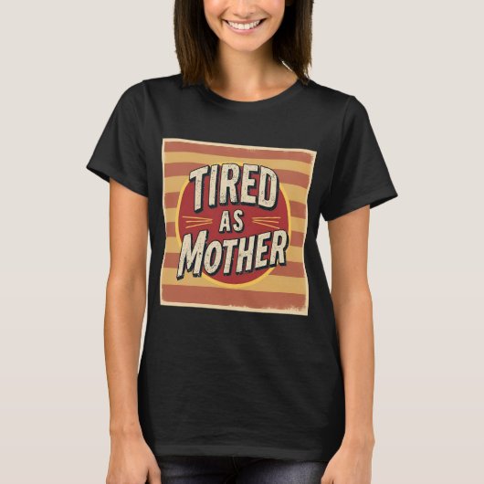 Moe als moeder Grappig Retro Mama T-shirt (Voorkant)