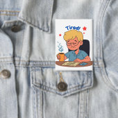Moe kantoormedewerker Cartoon – Funny Coffee & Wor Button (Insitu)