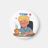 Moe kantoormedewerker Cartoon – Funny Coffee & Wor Magneet (Voorkant)