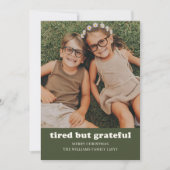 Moe maar dankbaar Grappig Familie Foto Kerstmis Feestdagenkaart (Voorkant)