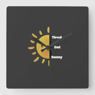 Moe maar Zonnig ☀️ Grappige Zomer Uitgeput Vierkante Klok