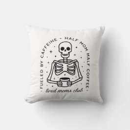 Moe moeders club grappige koffie quotes kussen