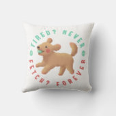 Moe? Nooit. halen? Voor altijd. Goldendoodle Kussen (Achterkant)