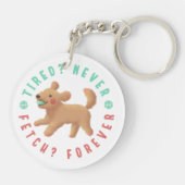 Moe? Nooit. halen? Voor altijd. Goldendoodle Sleutelhanger (Achterkant)