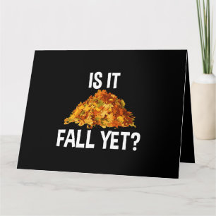 Moe van zomerse hitte grappig is het nog Herfst Kaart