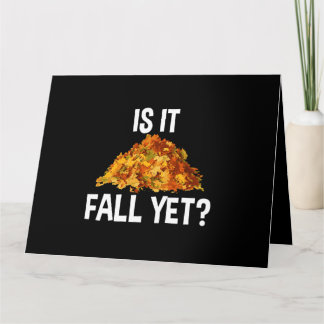 Moe van zomerse hitte grappig is het nog Herfst Kaart
