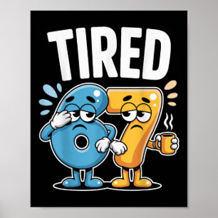 Moe Zes Zeven 67 Grappig Kostuum Koffie Nummer Poster