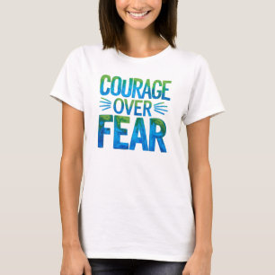 Moed boven angst t-shirt
