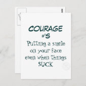 Moed Citaat - glimlachen wanneer het leven opslokt Briefkaart (Voorkant / Achterkant)