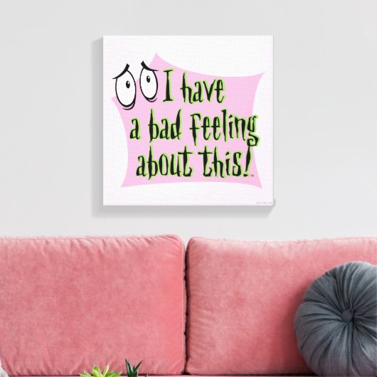 Moed de laffe hond | Ik heb een slecht gevoel.. Canvas Afdruk (Insitu (Woonkamer))