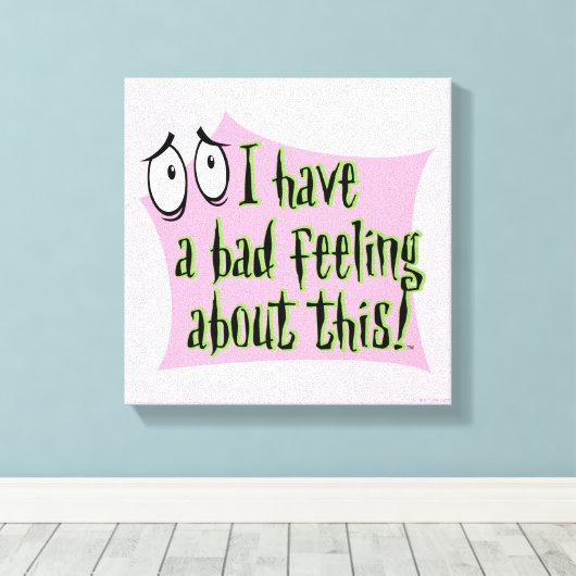 Moed de laffe hond | Ik heb een slecht gevoel.. Canvas Afdruk (Insitu (Houten vloer))