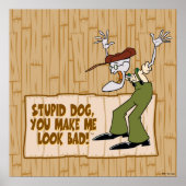 Moed de laffe hond | Je laat me er slecht uitzien. Poster (Voorkant)