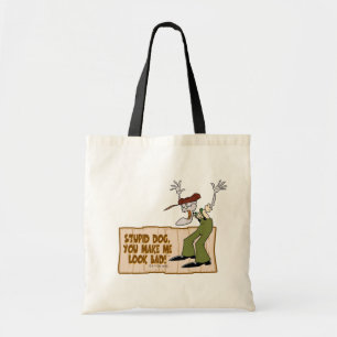 Moed de laffe hond Je laat me er slecht uitzien. Tote Bag