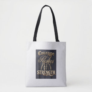 Moed duwt kracht tote bag