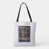Moed duwt kracht tote bag (Achterkant)