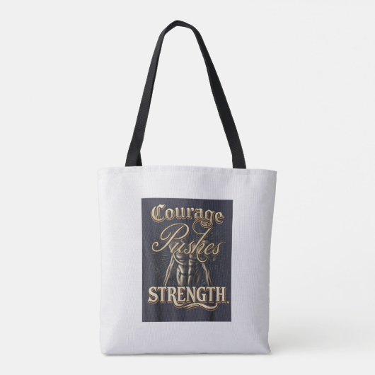 Moed duwt kracht tote bag (Achterkant)