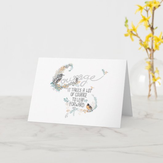 Moed Het kost veel om vooruit te springen Kaart (Gele Bloem)