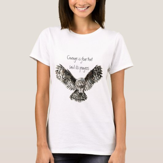 Moed is angst dat zijn gebeden met Owl T-shirt (Voorkant)