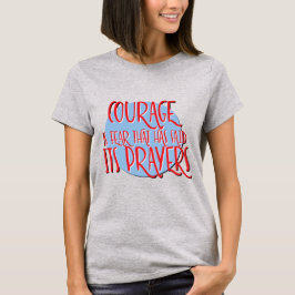 Moed is Gebedsangst | Grappige 12 Stappen Herstel T-shirt