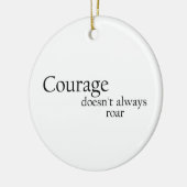 moed is niet altijd een teken van moed keramisch ornament (Links)