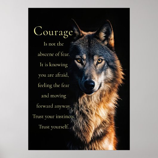 Moed Motivatie Inspirerend wolf Poster (Voorkant)