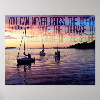 Moed om de kust te verlaten poster