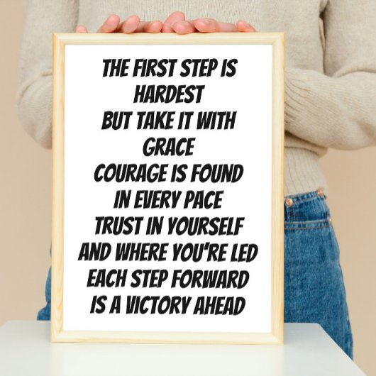 Moed om een inspirerend minigedicht te beginnen poster
