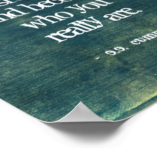 Moed om omhoog het Citaat van Cummings te groeien Poster (Hoek)