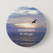 Moed om te veranderen ronde button 7,6 cm (Voorkant)