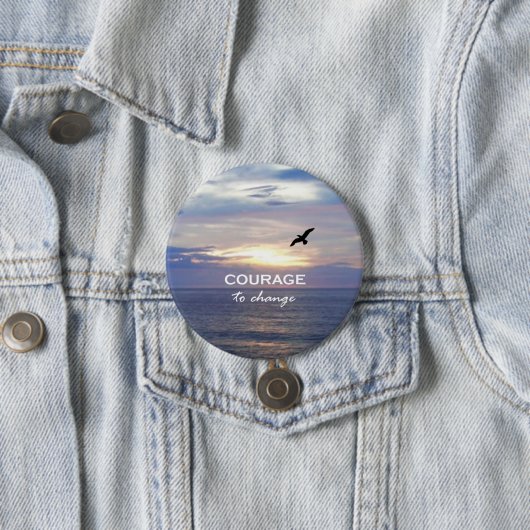 Moed om te veranderen ronde button 7,6 cm (In situ)