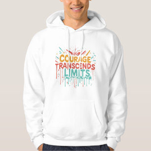 Moed overschrijdt grenzen hoodie
