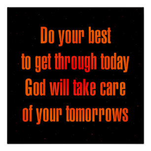 Moed Quote # 22 Perfect Poster
