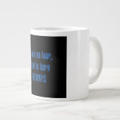 Moed Quote # 99 Grote Koffiekop (Voorkant rechts)