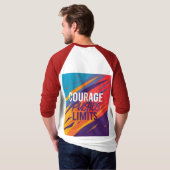 Moed verlegt grenzen. t-shirt (Achterkant volledig)