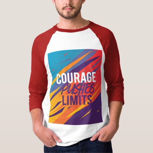 Moed verlegt grenzen. t-shirt (Voorkant)