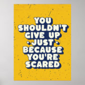 Moed voor angst in het leven poster (Voorkant)