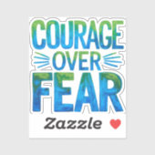 Moed voor angst sticker (Vel)
