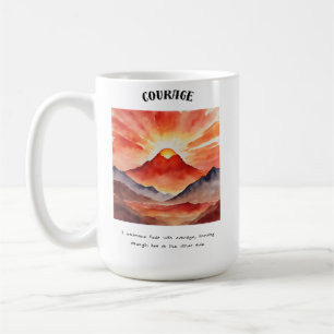 Moed voor positieve bevestiging koffiemok
