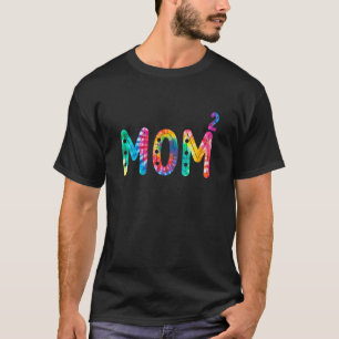Moeder2 Moeder in het kwadraat Moeder van twee Twe T-shirt