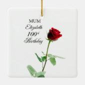 Moeder 100ste Verjaardag Rode Rozenbloem Gepersona Keramisch Ornament (Achterkant)
