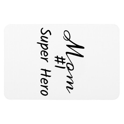 "Moeder #1 Super Hero" zinsnede Magneet (Horizontaal)