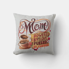 Moeder - aangedreven door liefde, gevoed door koff kussen