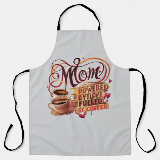 Moeder - aangedreven door liefde, gevoed door koff schort (Voorkant)