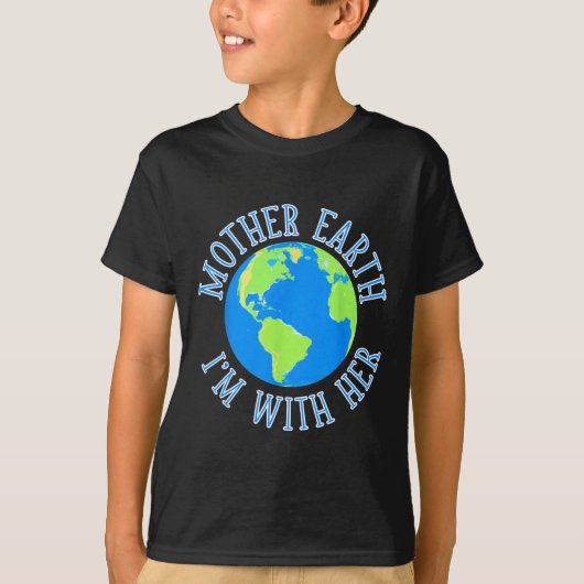 Moeder Aarde Ik ben met haar milieu bescherm de aa T-shirt (Voorkant)