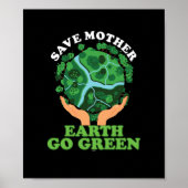 Moeder Aarde redden Groene Natuur Poster (Voorkant)