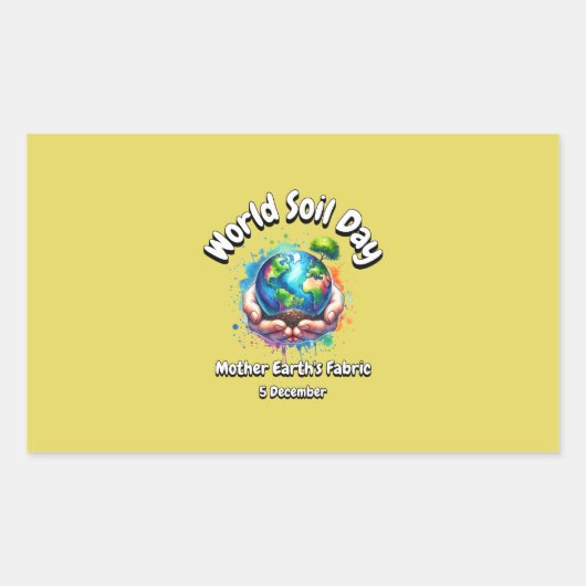 Moeder Aarde's Stof. Wereldbodemdag Rechthoekige Sticker (Voorkant)
